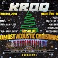 KROQ Absolut Almost Acoustic Christmas 2018 featuring Smashing Pumpkins, Thirty Seconds to Mars, Greta Van Fleet, AFI, Bad Religion and more. December 2018